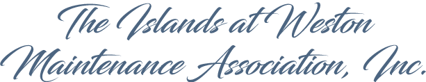 The Islands at Weston Maintenance Association, Inc.